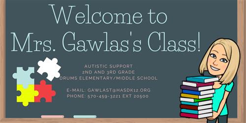 Welcome To Mrs. Gawlas's Class
